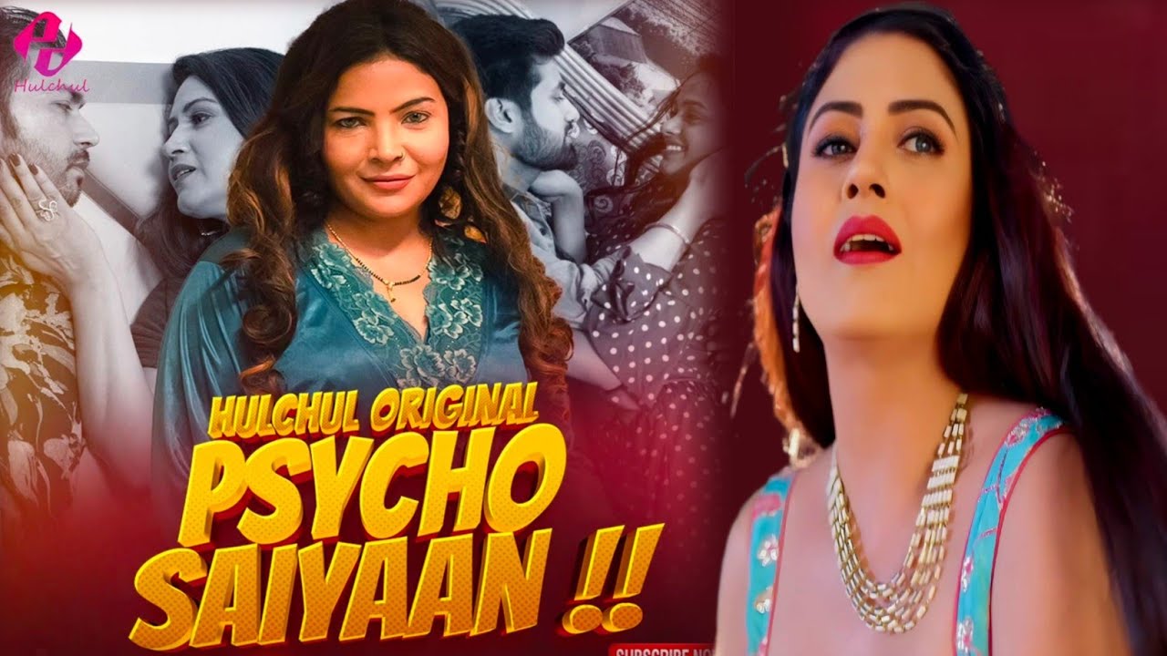 Psycho Saiyaan HulChul